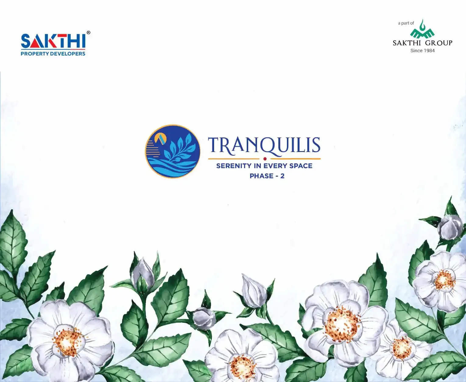 Sakthi Tranquilis